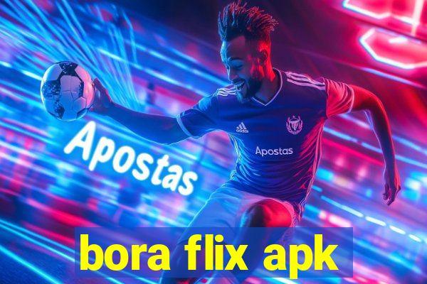 bora flix apk